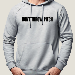 Vanilla Missile Don't Throw Pitch Hoodie